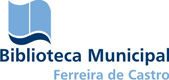 Biblioteca Municipal Ferreira de Castro